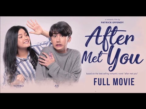 After Met You 2019 Full Movie Indonesia L Sekolah Stir Mobil